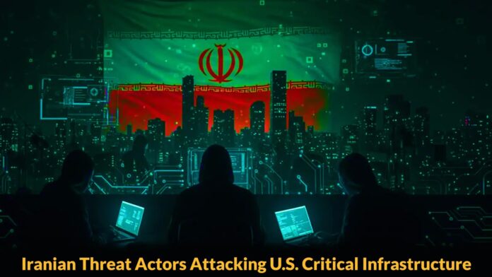 Iranian Threat Actors Attacking U.S. Critical Infrastructure Including Water Systems